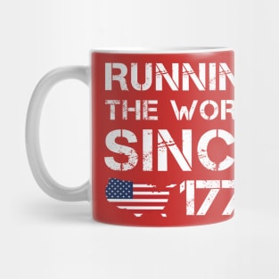 Running the World Since 1776 Mug